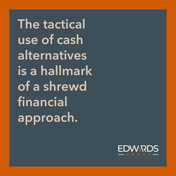 The tactical use of cash alternatives is a hallmark of a shrewd financial approach.